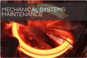 MECHANICAL SYSTEMS   MAINTENANCE