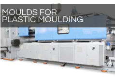 MOULDS FOR   PLASTIC MOULDING