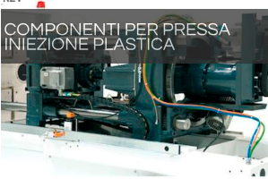 COMPONENTI PER PRESSA   INIEZIONE PLASTICA