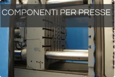 COMPONENTI PER PRESSE